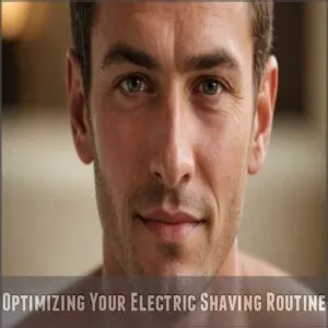 Optimizing Your Electric Shaving Routine