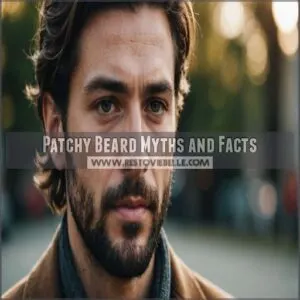 Patchy Beard Myths and Facts