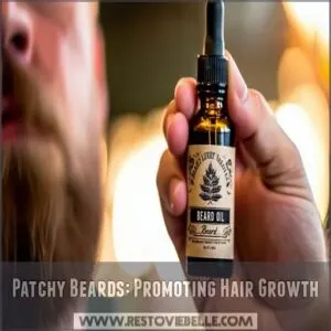 Patchy Beards: Promoting Hair Growth