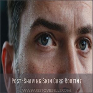 Post-Shaving Skin Care Routine