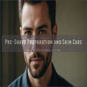 Pre-Shave Preparation and Skin Care