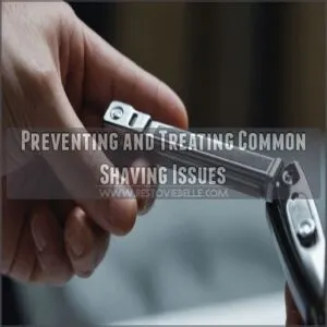 Preventing and Treating Common Shaving Issues