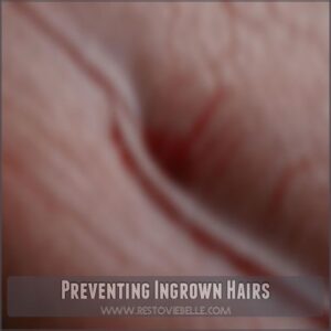 Preventing Ingrown Hairs