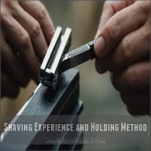 Shaving Experience and Holding Method