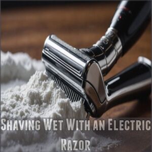 Shaving Wet With an Electric Razor