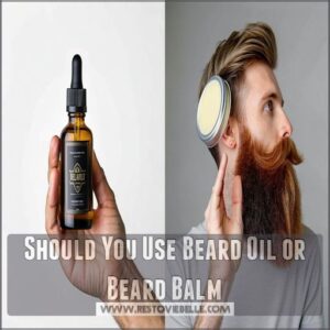 Should You Use Beard Oil or Beard Balm