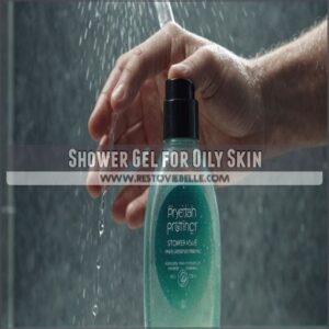 Shower Gel for Oily Skin