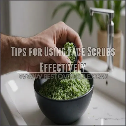 Tips for Using Face Scrubs Effectively