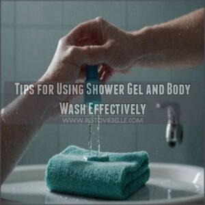 Tips for Using Shower Gel and Body Wash Effectively