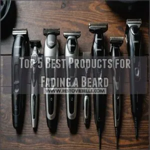 Top 5 Best Products for Fading a Beard