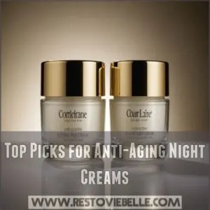 Top Picks for Anti-Aging Night Creams