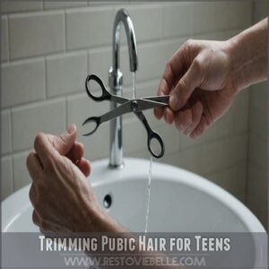 Trimming Pubic Hair for Teens