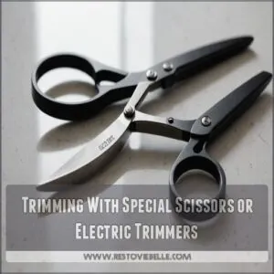 Trimming With Special Scissors or Electric Trimmers