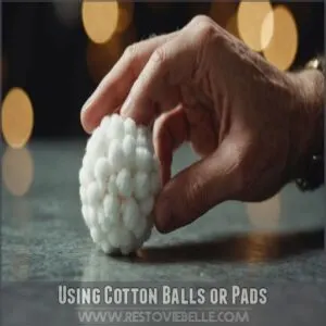 Using Cotton Balls or Pads