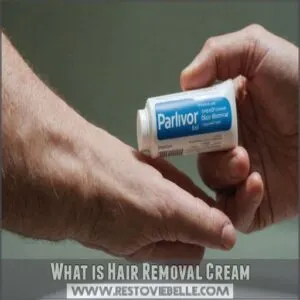 What is Hair Removal Cream