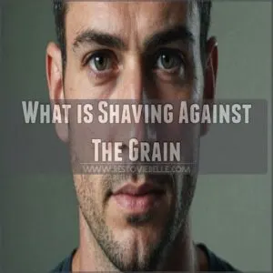 What is Shaving Against The Grain