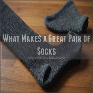 What Makes a Great Pair of Socks