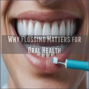 Why Flossing Matters for Oral Health