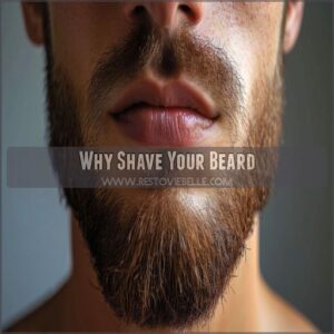 Why Shave Your Beard