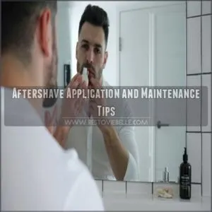 Aftershave Application and Maintenance Tips