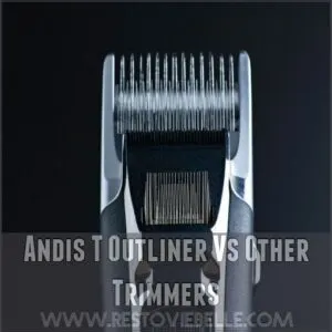 Andis T Outliner Vs Other Trimmers