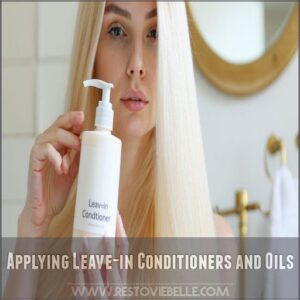 Applying Leave-in Conditioners and Oils