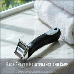 Back Shaver Maintenance and Care