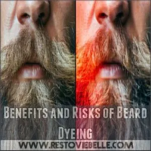 Benefits and Risks of Beard Dyeing