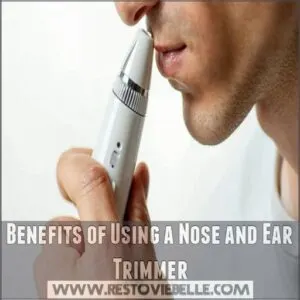 Benefits of Using a Nose and Ear Trimmer