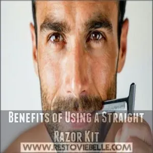 Benefits of Using a Straight Razor Kit