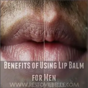 Benefits of Using Lip Balm for Men