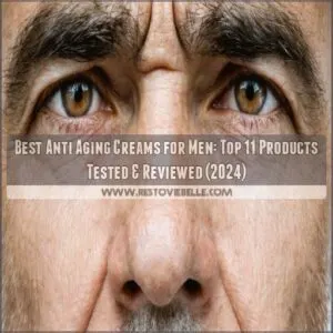 best anti aging creams for men