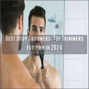 best body groomers