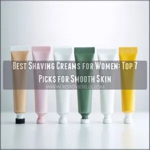 best shaving creams for women