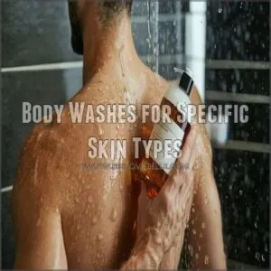 Body Washes for Specific Skin Types