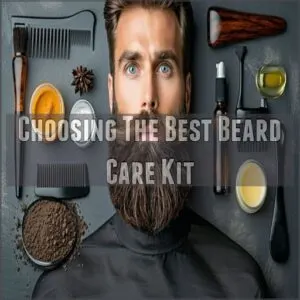 Choosing The Best Beard Care Kit