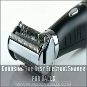 Choosing The Best Electric Shaver for Balls