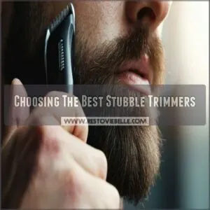 Choosing The Best Stubble Trimmers