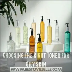 Choosing The Right Toner for Oily Skin