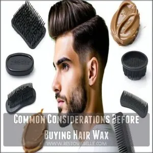 Common Considerations Before Buying Hair Wax