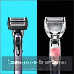 Disadvantages of Rotary Shavers