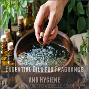 Essential Oils for Fragrance and Hygiene