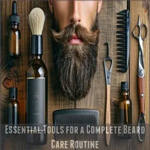 Essential Tools for a Complete Beard Care Routine