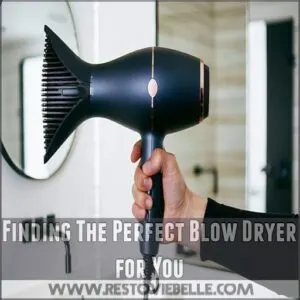 Finding The Perfect Blow Dryer for You