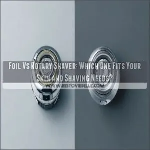 foil vs rotary shaver