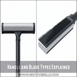 Handle and Blade Types Explained