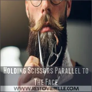 Holding Scissors Parallel to The Face