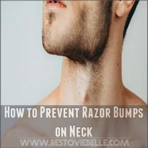 How to Prevent Razor Bumps on Neck