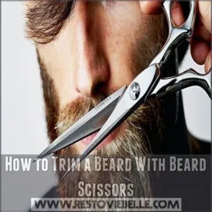 How to Trim a Beard With Beard Scissors