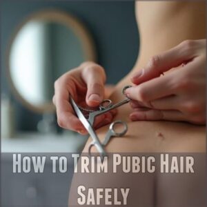 How to Trim Pubic Hair Safely